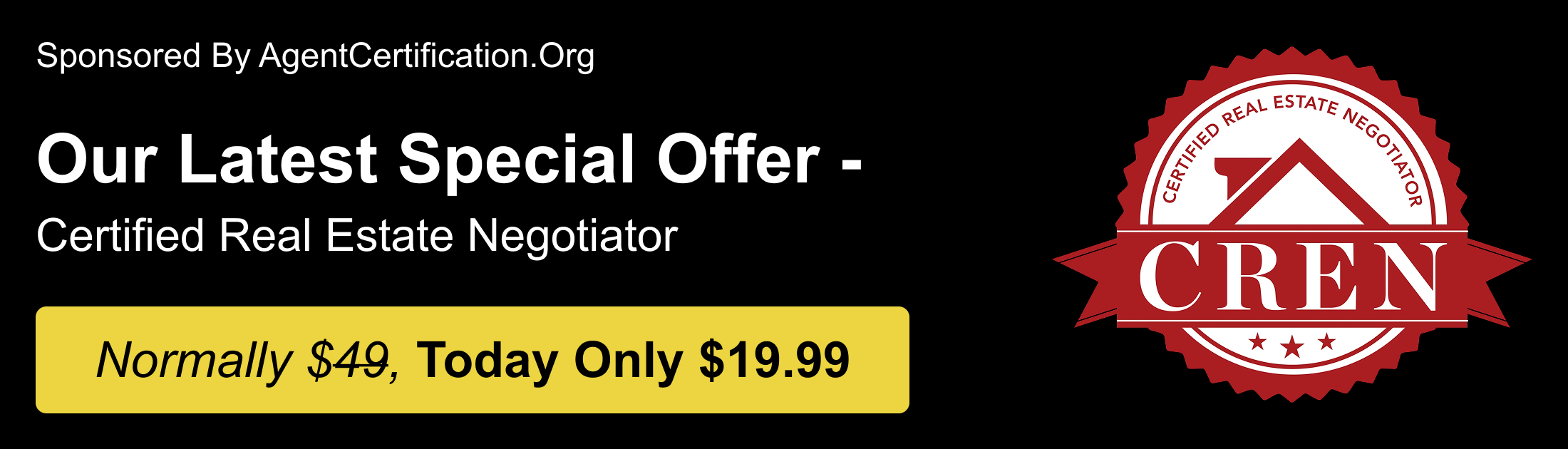 Certified Real Estate Negotiator - Normally $49 and Today Only $19.99